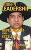 Modern Leadership Development and Excellence: Leadership Excellence