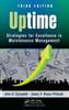 Uptime: Strategies for Excellence in Maintenance Management, Third Edition