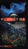 Planetb2: Human War Against Nature