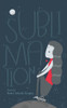 Sublimation: A Collection of Poems