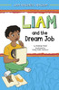 Liam and the Dream Job