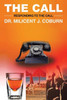 The Call: Responding to the Call