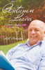 Autumn Leaves: A Collection of Short Stories and Poetry