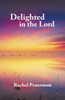 Delighted in the Lord