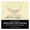 Hesitant Decisions: Sports and Cultural Center, Budapest