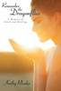 Remember the Dragonflies: A Memoir of Grief and Healing