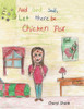 And God Said, ""Let There Be Chickenpox.""