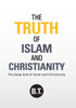 The Truth of Islam and Christianity: The Deep End of Islam and Christianity