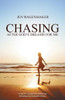 Chasing: After God's Dreams for Me
