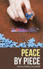 Peace by Piece