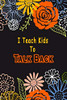 I Teach Kids To Talk Back: Speech Language Pathologist, gift for speech-language pathologist, Speech Therapy Assistants - 9781659938197