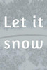 let it snow - 9781654559724