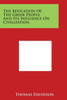 The Education of the Greek People and Its Influence on Civilization
