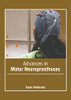Advances in Motor Neuroprostheses