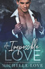 An Impossible Love: A Single Daddy Romance Collection