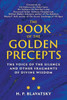 The Book of the Golden Precepts: The Voice of the Silence and Other Fragments of Divine Wisdom