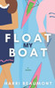 Float My Boat: A fake dating sports romance