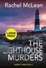 The Lighthouse Murders (Large Print) Large Print