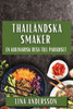 Thailändska Smaker: En Kulinarisk Resa till Paradiset