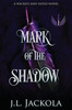Mark of the Shadow