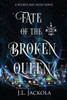 Fate of the Broken Queen