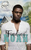 Finding Noah: Foggy Basin Season Two