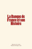 La Banque de France et son Histoire