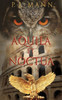 Aquila et Noctua: a historical novel set in the Rome of the Emperors, where loyalty and honor were matter of life and death