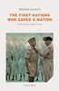 The First Nations Who Saved a Nation