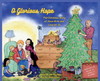 O Glorious Hope: The Christmas Story of Jesus Birth and Love for Us