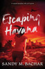 Escaping Havana