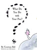 What Do You Do with Your Poo?