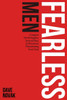 Fearless Men: Conquer the Struggles, Insecurities, and Pressures, Threatening Your Soul