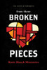 From These Broken Pieces Large Print