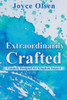 Extraordinarily Crafted