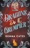 Dragons Do It Grumpier