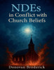 NDEs in Conflict with Church Beliefs
