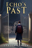 Echo's of the Past