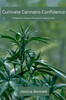 Cultivate Cannabis Confidence: A Beginner's Guide to Successful Weed Growth