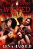 Passion's Wicked Bedfellows: A romantic tale of suspense, drama, Intrigue, and betrayal