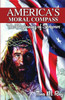 America's Moral Compass: The Beginning of Sorrows