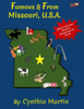 Famous and From Missouri