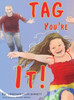 Tag You're It!