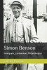 Simon Benson: Immigrant, Lumberman, Philanthropist