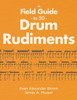 A Field Guide to 50 Drum Rudiments