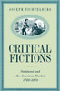 Critical Fictions: Sentiment and the American Market, 1780-1870