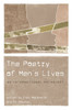 The Poetry of Men's Lives: An International Anthology