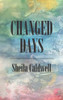 Changed Days