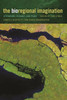 The Bioregional Imagination: Literature, Ecology, and Place