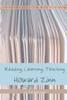 Reading, Learning, Teaching Howard Zinn